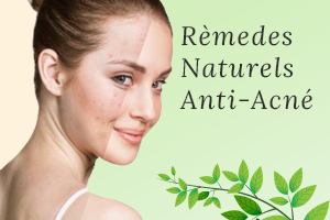 Astuces naturelles anti-acné